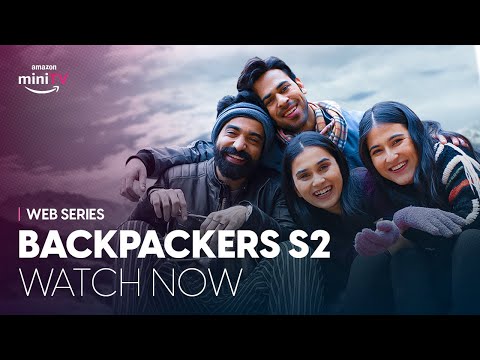 Backpackers Season 2 | Watch for FREE on Amazon miniTV | @Alright!