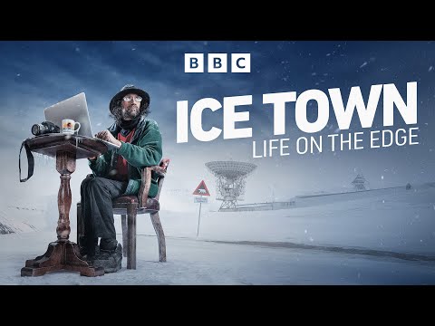 Ice Town: Life on the Edge | BBC Select