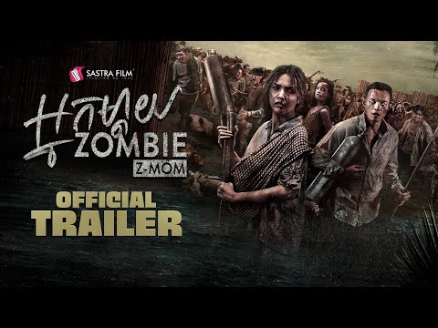 [Official Trailer] អ្នកម្តាយ Zombie - Z-Mom