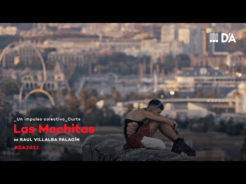 Las mechitas | Raul Villalba | Trailer | D'A 2023
