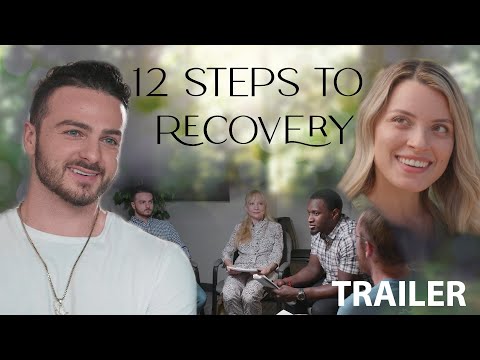 12 Steps to Recovery (2023) | Trailer - Logan Stanzione, Adrianna Licitra