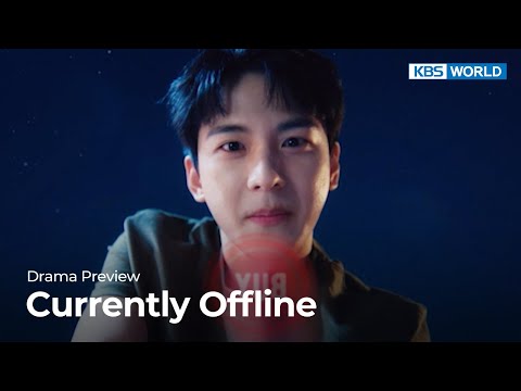 (Preview) Drama Special 2022 : Currently Offline | KBS WORLD TV