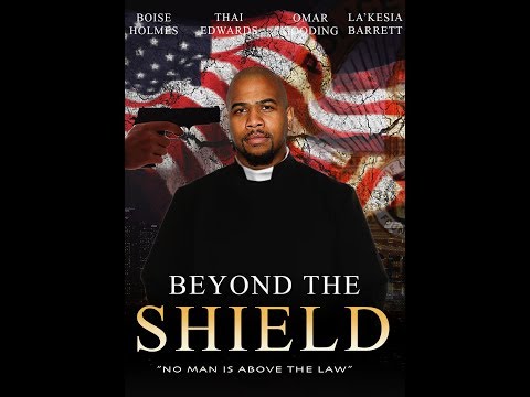 Beyond The Shield Trailer