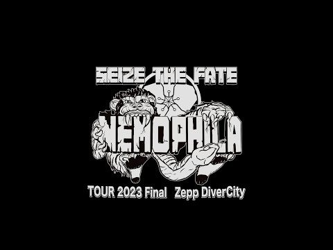NEMOPHILA TOUR 2023 -Seize the Fate- LIVE Blu-ray [Trailer] (at Zepp DiverCity 2023.2.10)