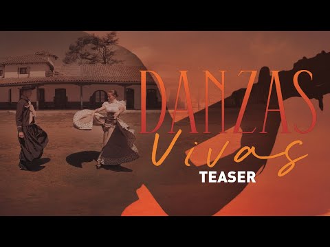 Danzas Vivas - Trailer