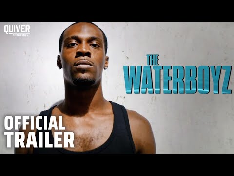 THE WATERBOYZ | Official Trailer