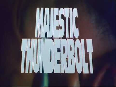 Majestic thunderbolt