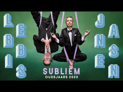 SUBLIEM | Lebbis & Jansen zijn terug