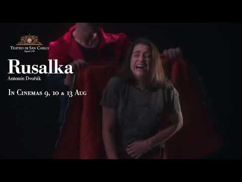 Teatro di San Carlo: RUSALKA - Official HD Trailer - Premiering in Australian Cinemas 9-13 Aug