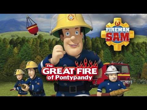 Fireman Sam™: The Great Fire of Pontypandy