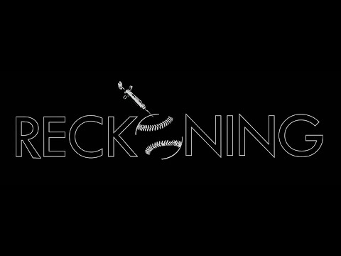 The Movie Reckoning Trailer
