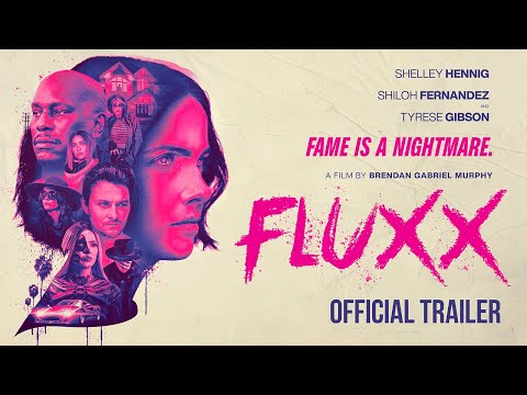 Fluxx | Official Trailer UHD