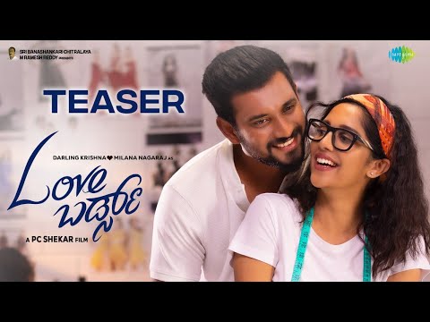 Love Birds - Official Teaser | Darling Krishna, Milana Nagaraj | PC Shekar | Arjun Janya