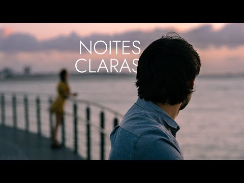 Trailer Noites Claras