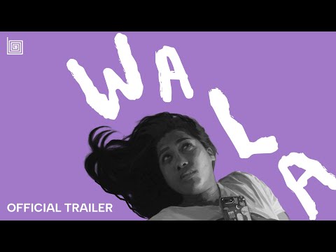 Wala | Trailer