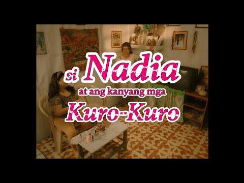 Si Nadia at ang Kanyang mga Kuro-Kuro | Official Trailer | Puregold CinePanalo 2025