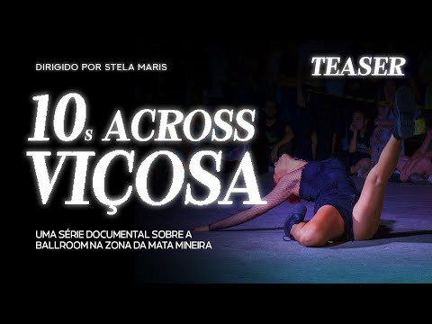 10s Across Viçosa (Teaser Trailer)