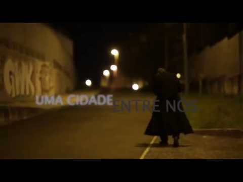 Uma Cidade Entre Nós - Trailer