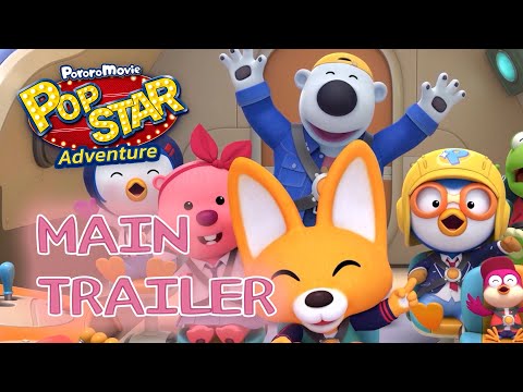 [Pororo Movie Pop Star Adventure] Main Trailer 🌠✨
