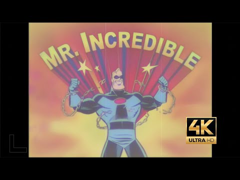 The Adventures of Mr. Incredible