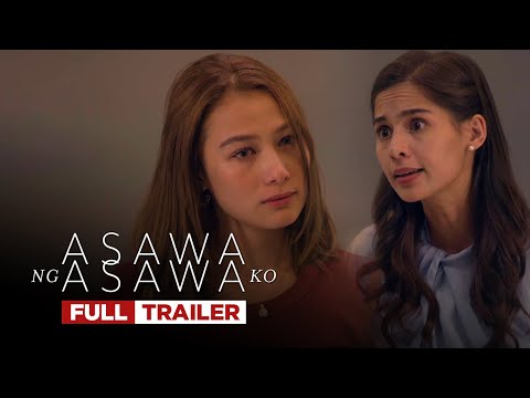 Asawa Ng Asawa Ko: Full trailer