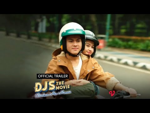 Official Trailer DJS The Movie: Biarkan Aku Menari💃🕺
