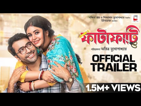 Fatafati | Official Trailer |  Ritabhari | Abir | Swastika| Aritra | Nandita | Shiboprosad | Windows