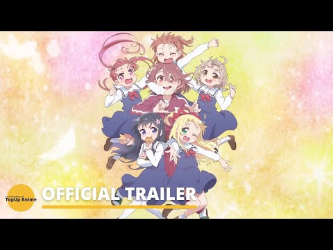 Wataten! An Angel Flew Down to Me  | Official Trailer