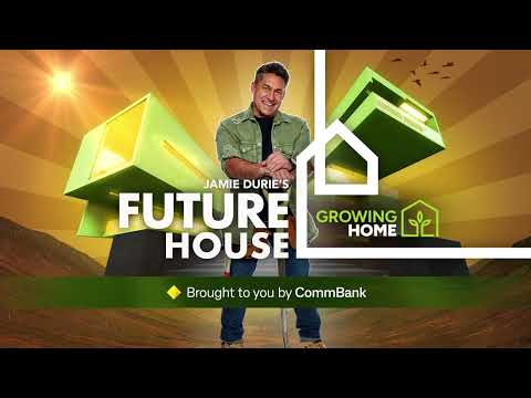 Introducing Jamie Durie's Future House