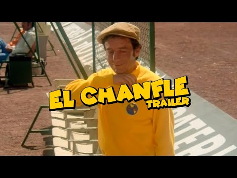 Trailer El Chanfle (Remasterizado)