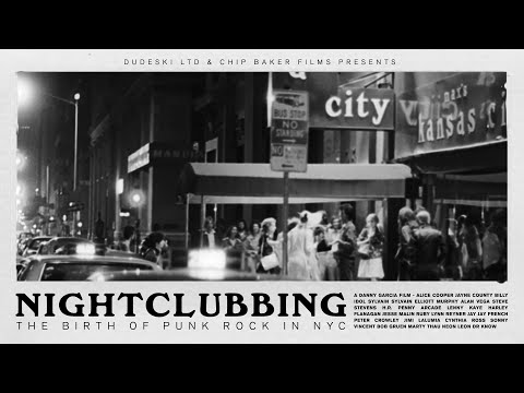 Nightclubbing. The Birth of Punk Rock in NYC.