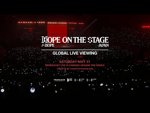 j-hope Tour 'HOPE ON THE STAGE' in JAPAN: LIVE VIEWING Official Trailer