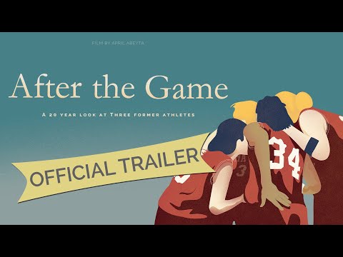 After the Game: A 20 Year Look at Three Former Athletes [Official Trailer]