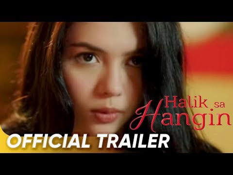 Halik Sa Hangin Official Trailer