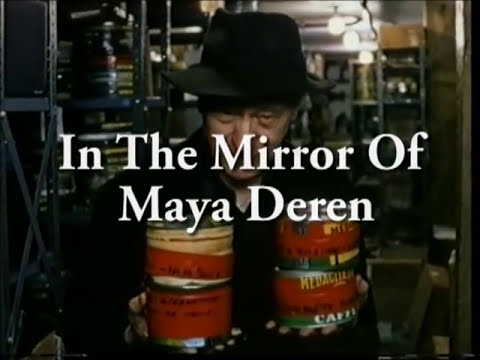 In The Mirror Of Maya Deren - Trailer