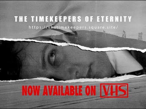 The Timekeepers of Eternity - Trailer - 2021