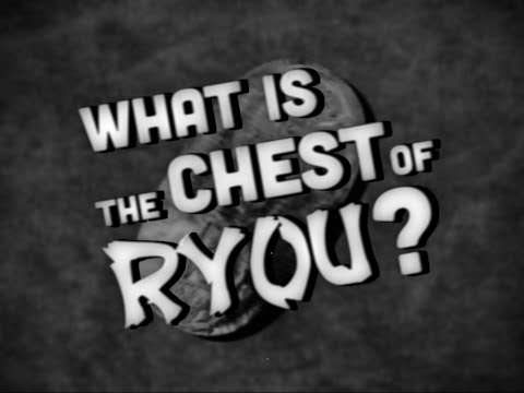THE CHEST OF RYOU - TRAILER