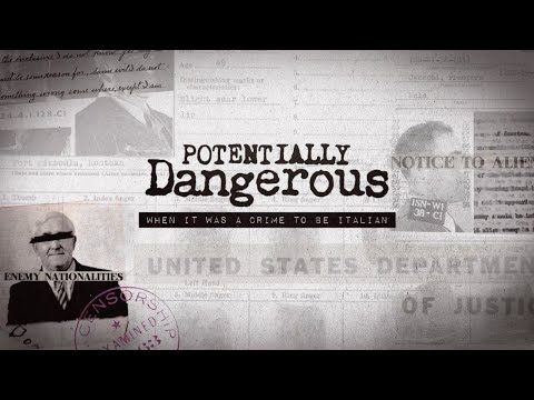 Potentially Dangerous - When it was a Crime to be Italian | Official Trailer