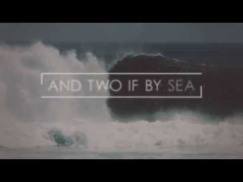 And Two If By Sea   Teaser One HD