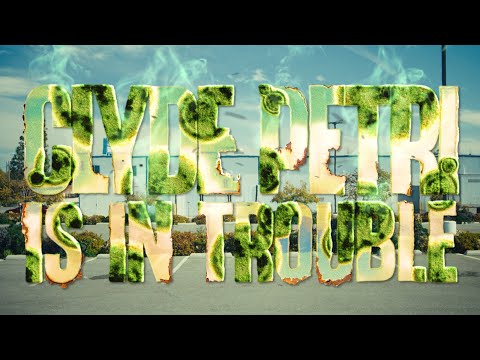 Clyde Petri is in Trouble |Short Film Trailer|