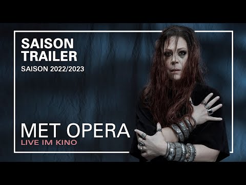 The Met: Live in HD 2022-23 Season Trailer