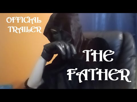 The Father Official Trailer