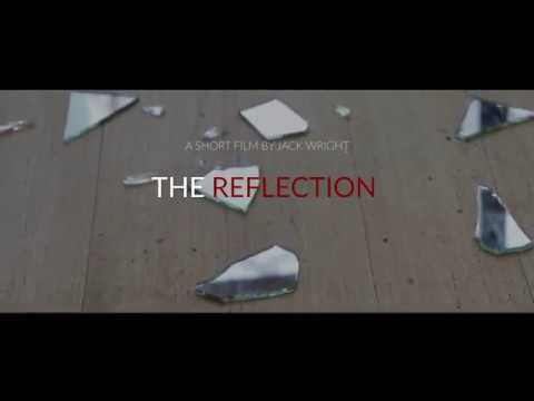The Reflection | Official Trailer