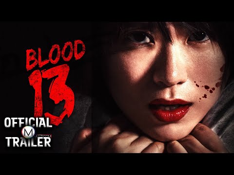 BLOOD 13 (2018) | Official Trailer | HD