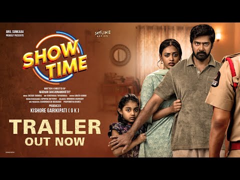 SHOW TIME Official Trailer | Naveen Chandra | Kamakshi | Madhan Dakshinamoorthy | Kishore Garikipati