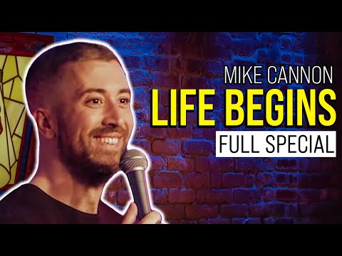 Mike Cannon: LIFE BEGINS | Full Special (4K)