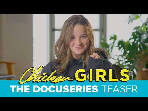 CHICKEN GIRLS: THE DOCUSERIES | Official Trailer