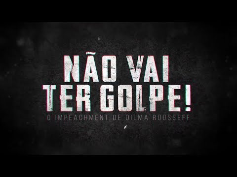 NÃO VAI TER GOLPE | Trailer Oficial