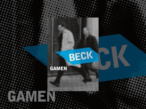 Beck: Gamen