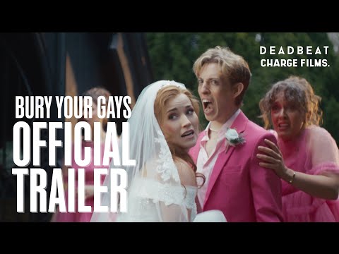 Bury Your Gays (Official Trailer 1080p)